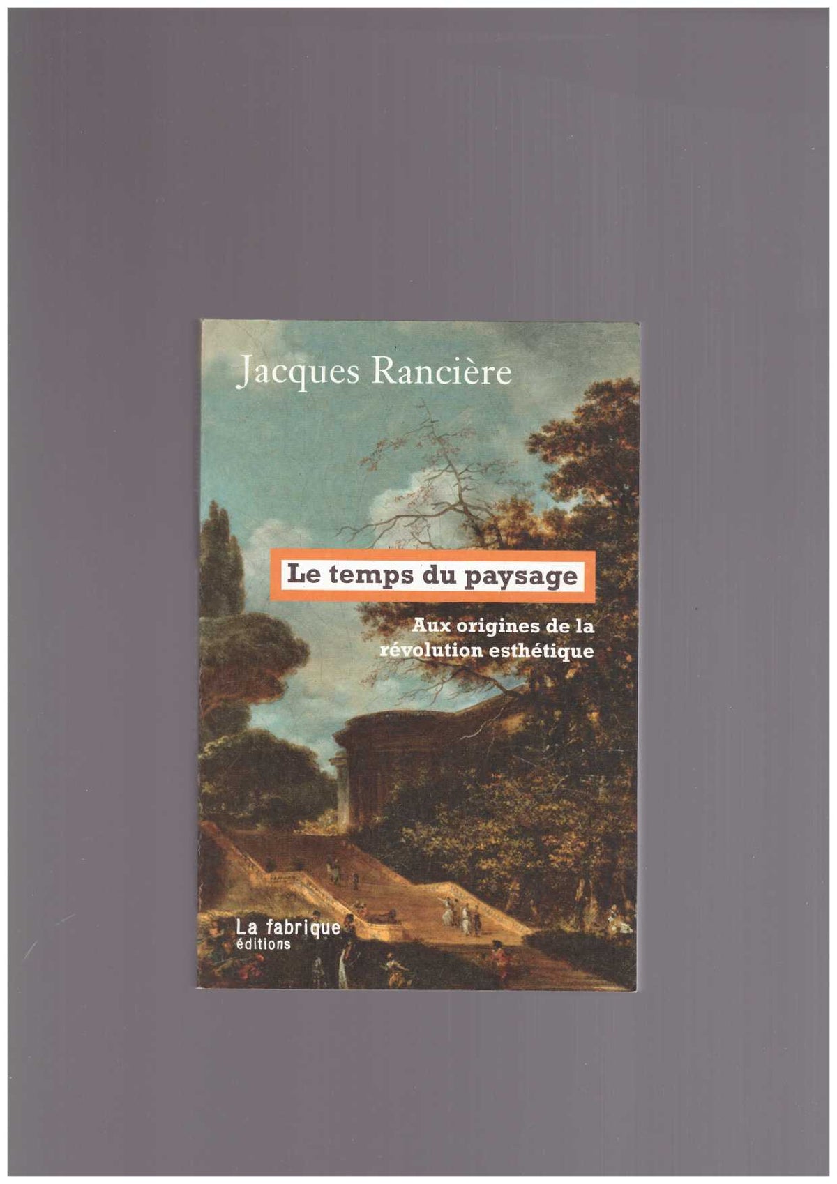 Le temps du paysage
