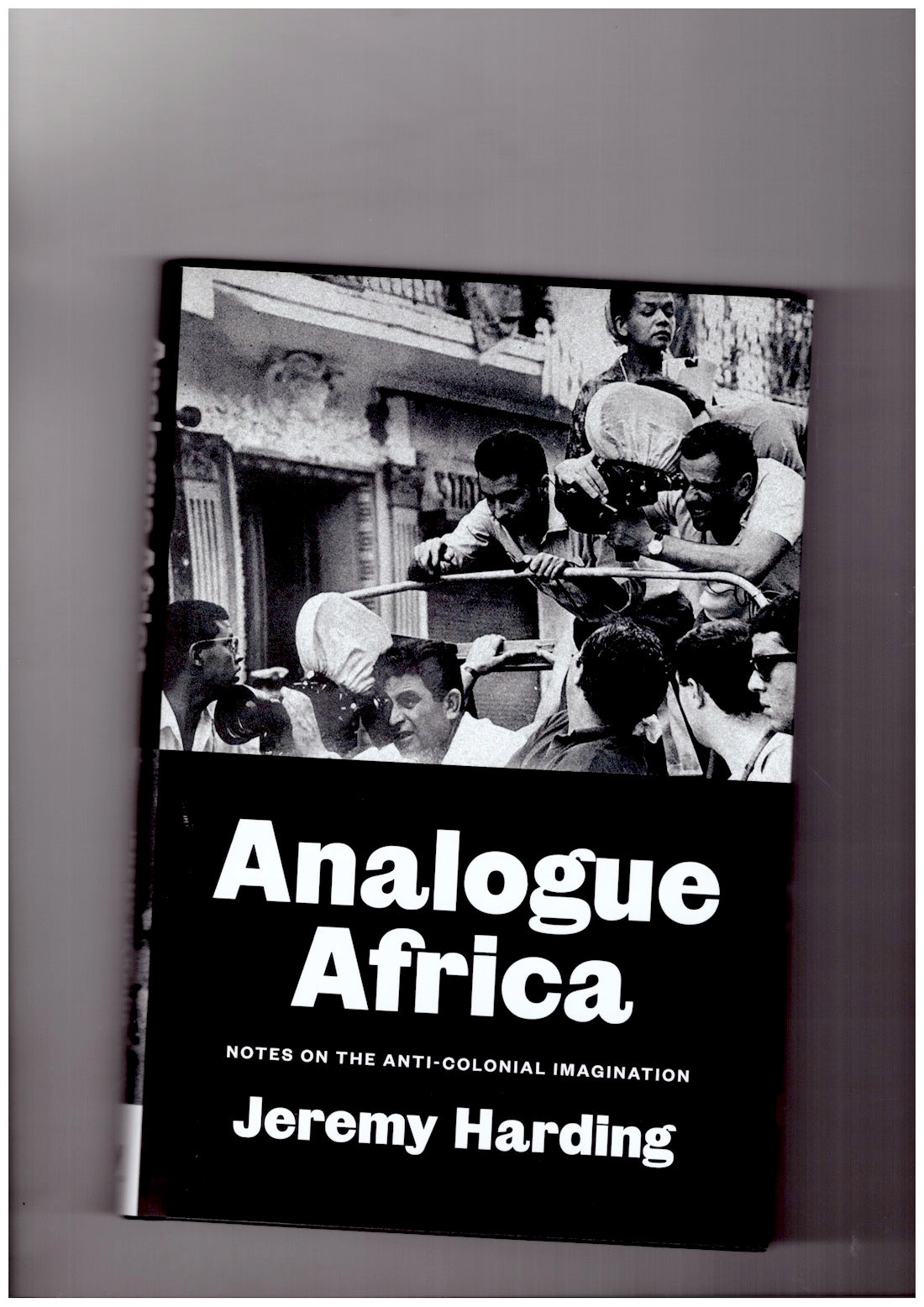 Analogue Africa. Notes on the Anti-Colonial Imagination