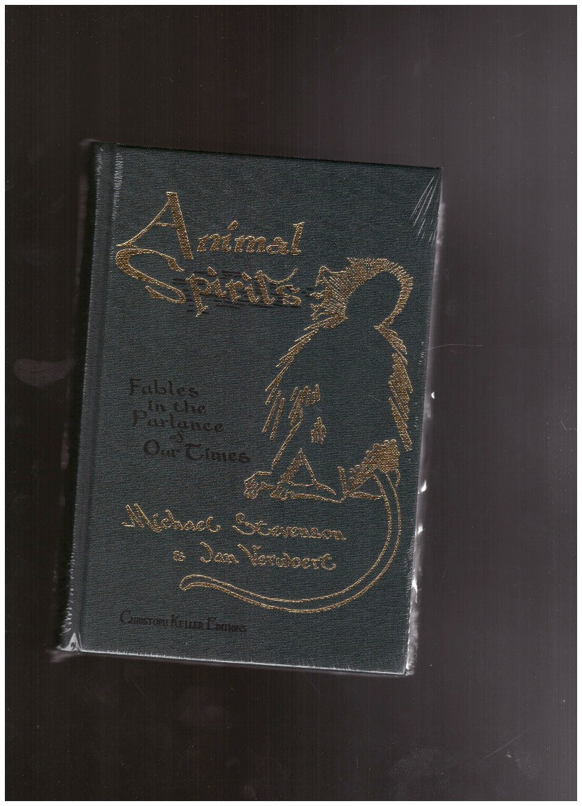 Animal Spirits - Fables in the Parlance of Our Times