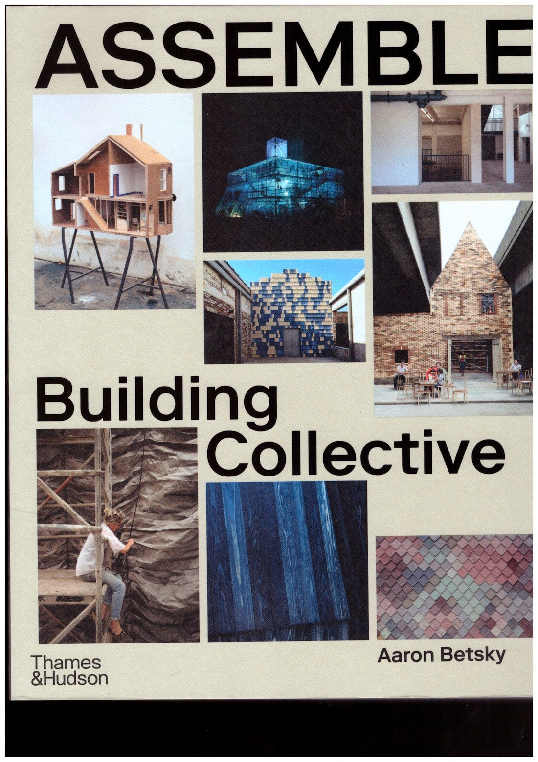 Assemble: Building Collective