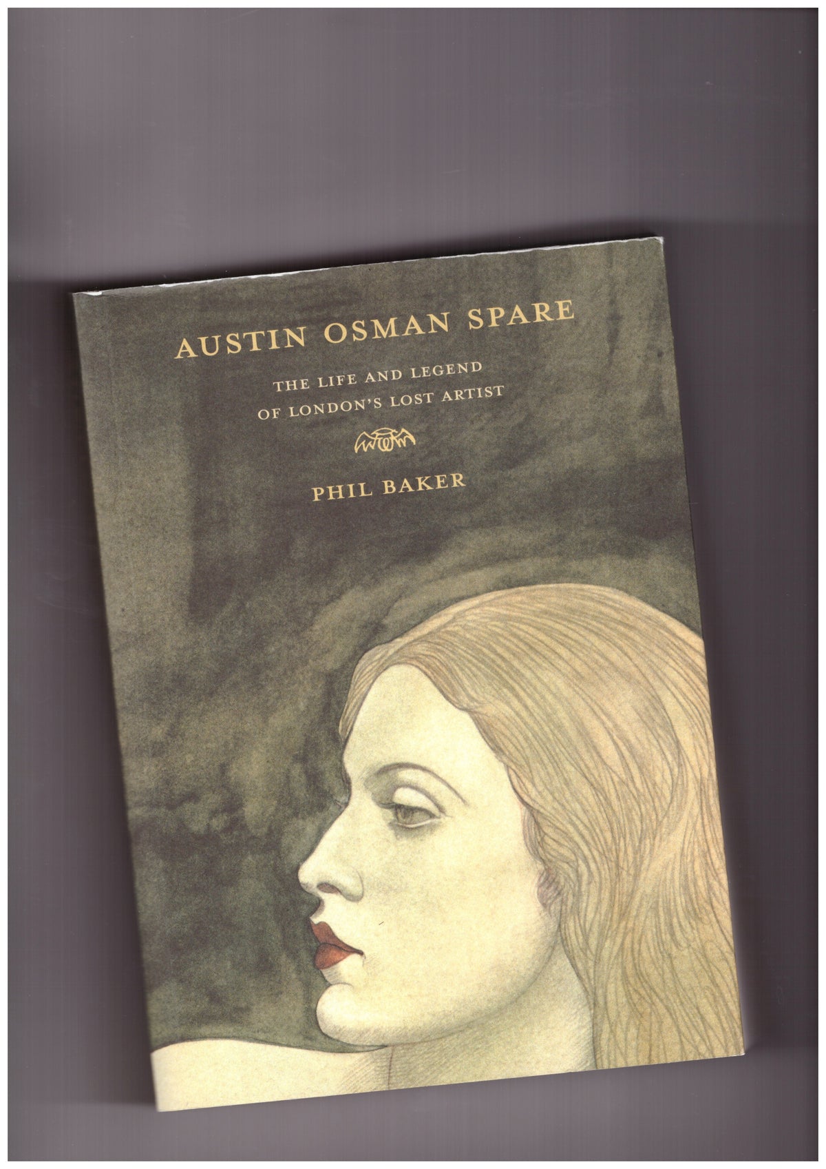 Austin Osman Spare - The life and legend of London's lost artist