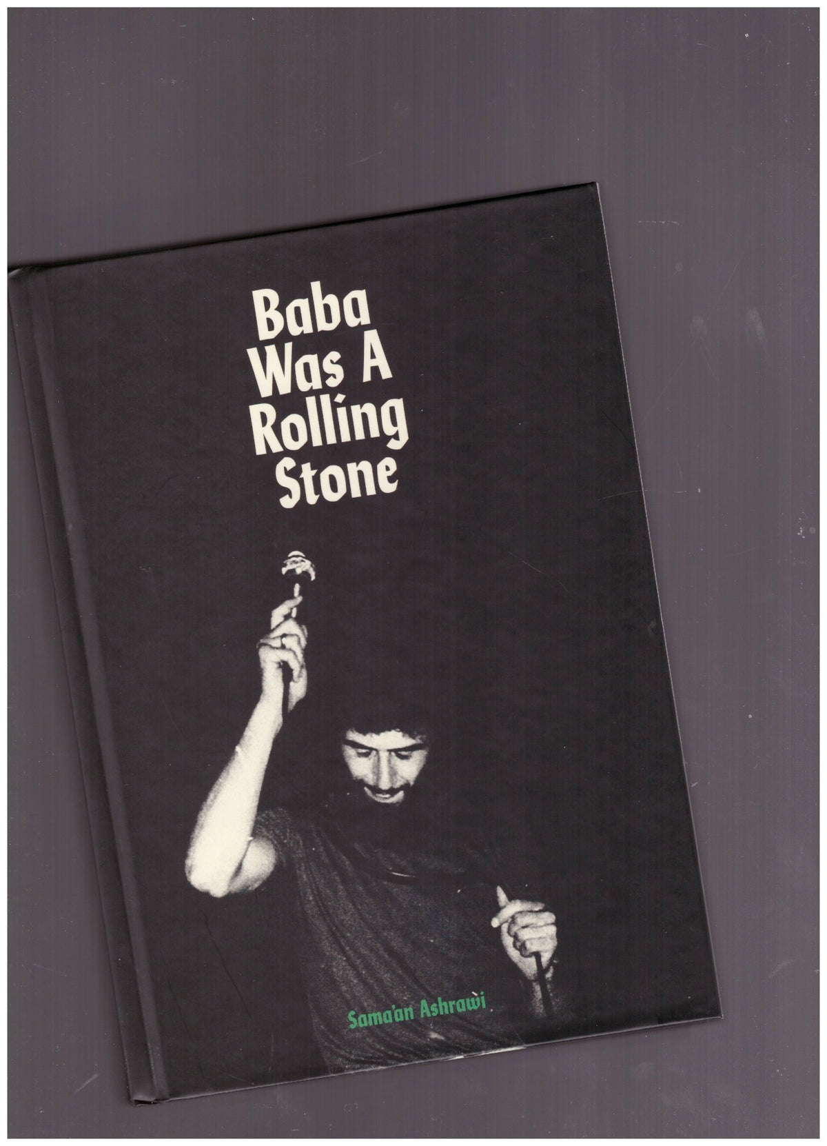 Baba was a Rolling Stone