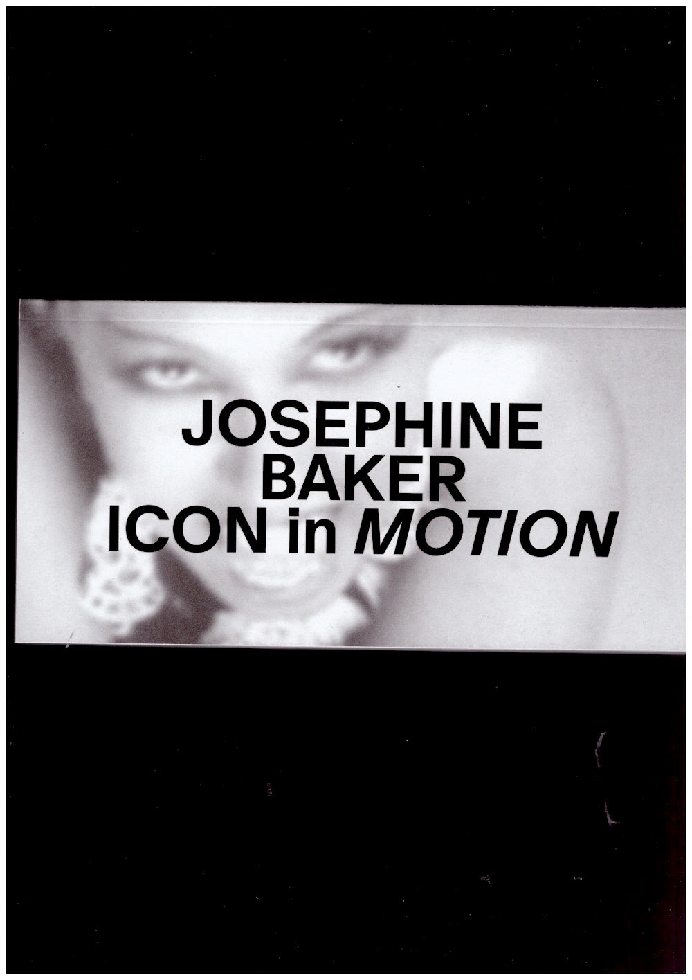 Josephine Baker: Icon in Motion