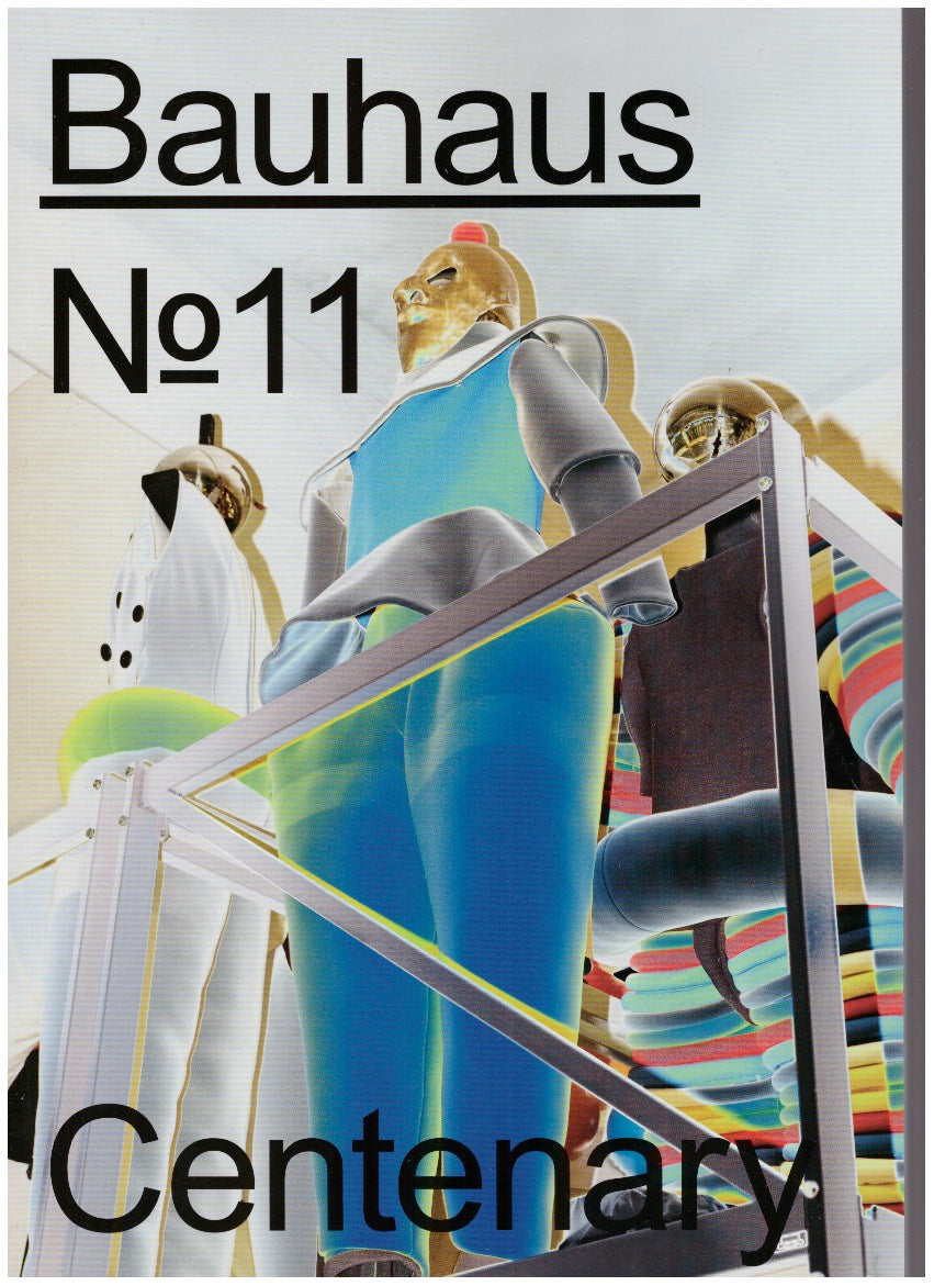 Bauhaus #11 / 2019 - Centenary