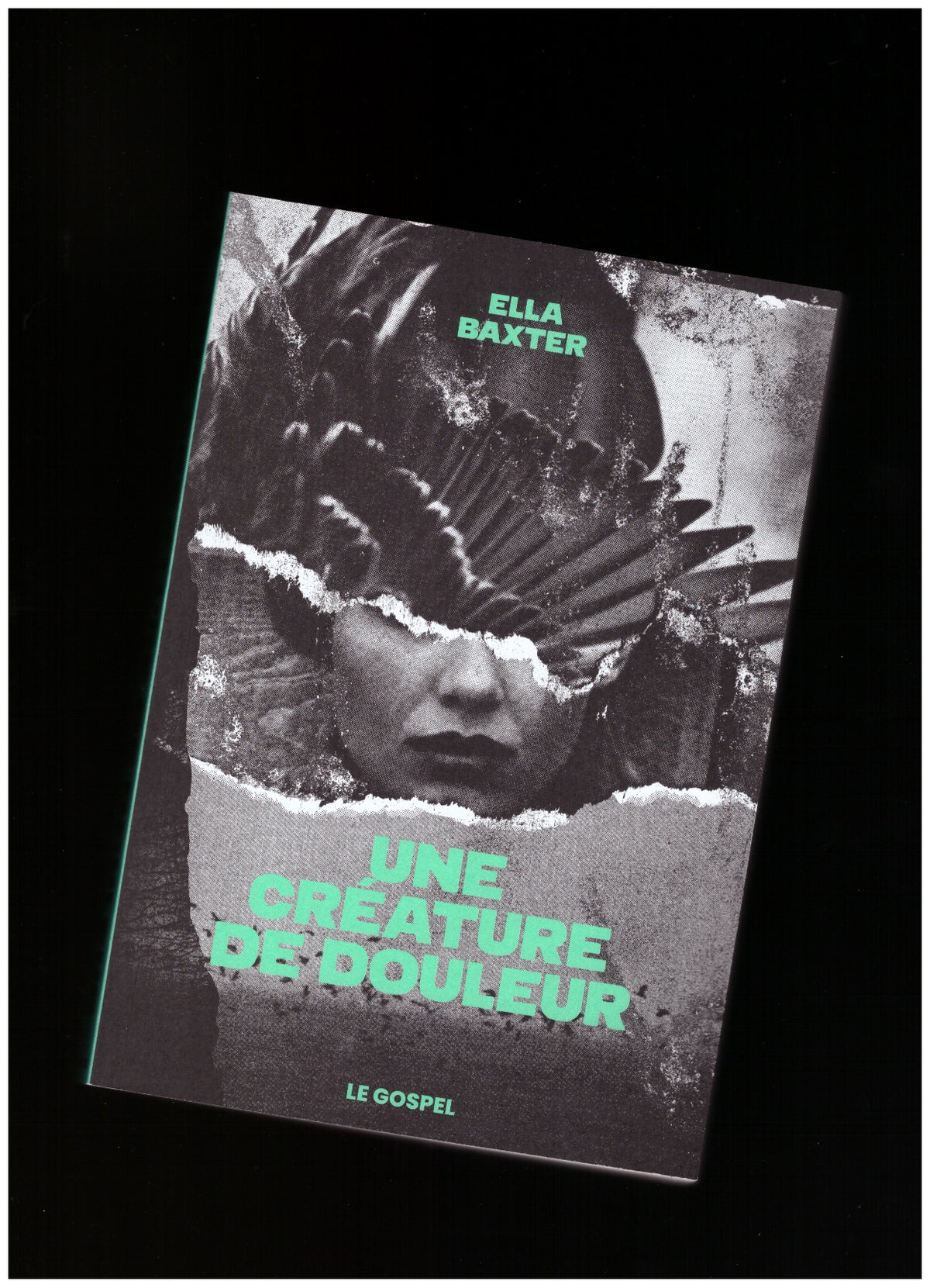 Une créature de douleur