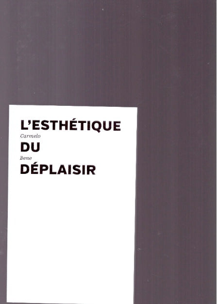 L’Esthétique du déplaisir