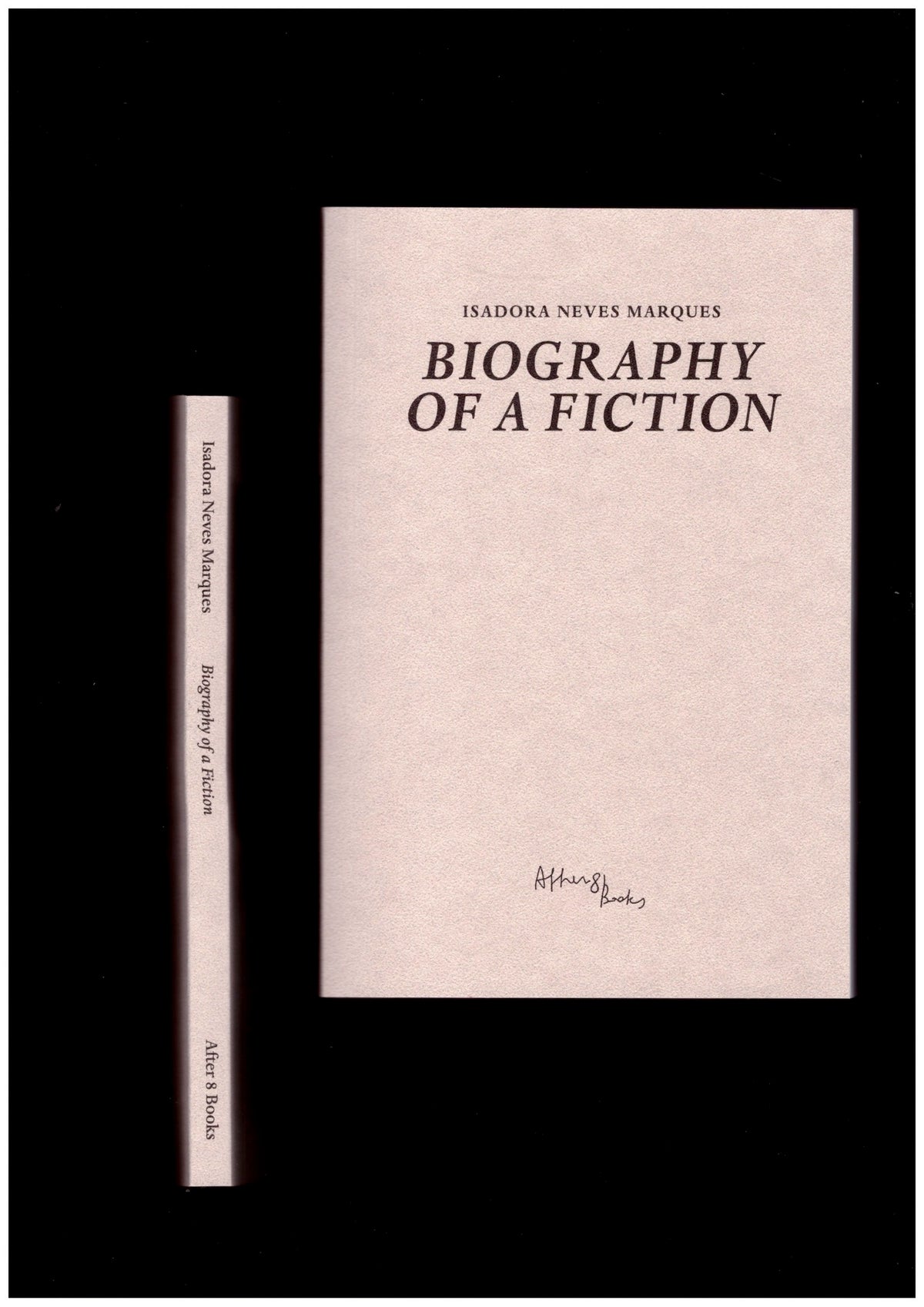 Biography of a Fiction