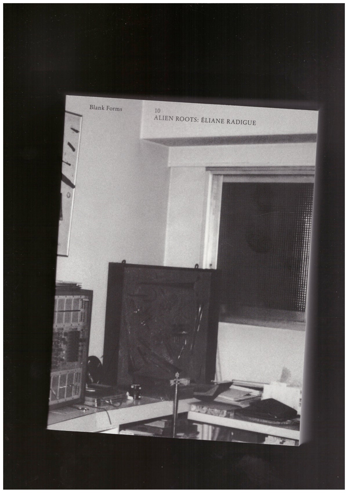 Blank Forms #10: Alien Roots: Éliane Radigue