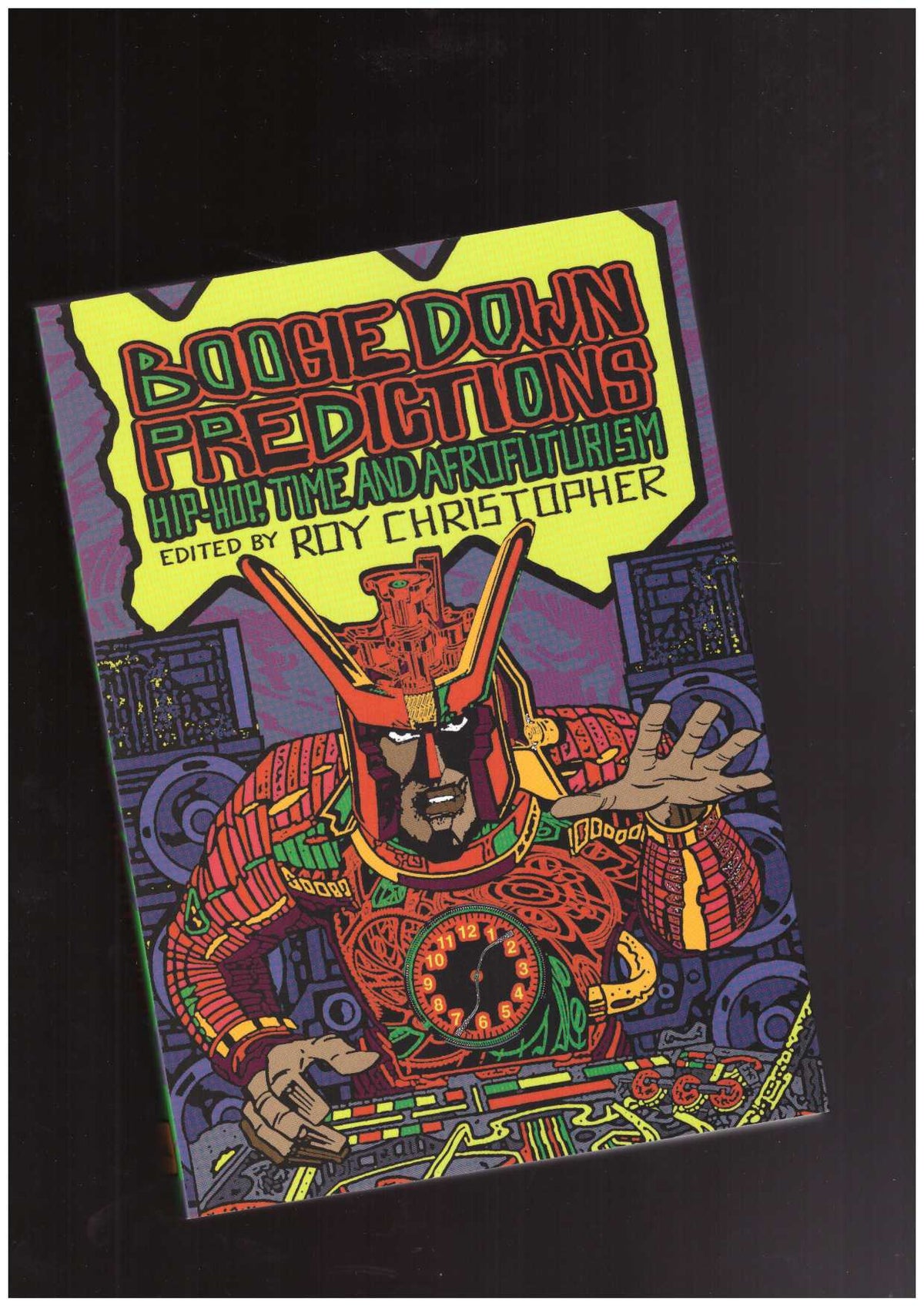 Boogie Down Predictions: Hip-Hop, Time, and Afrofuturism