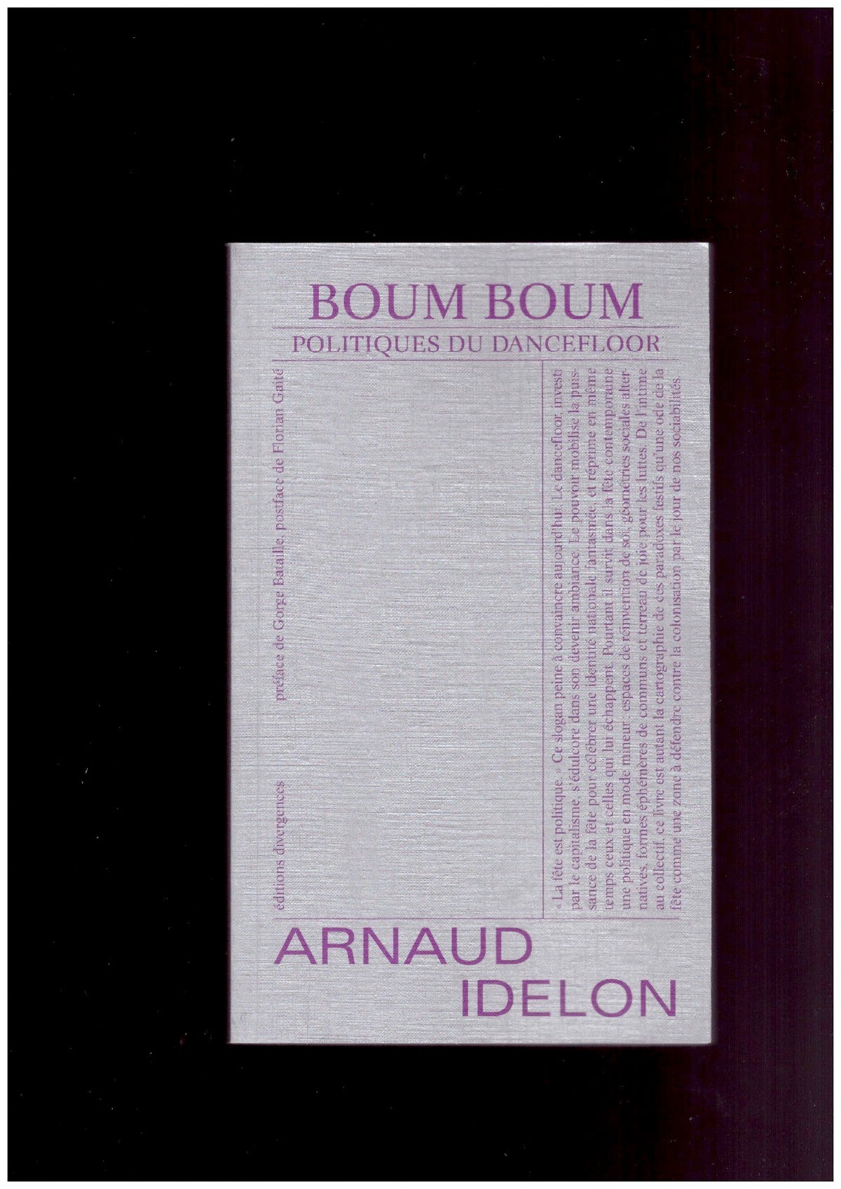 Boum Boum. Politiques du dancefloor