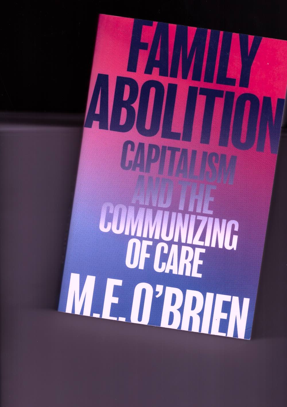 Family Abolition