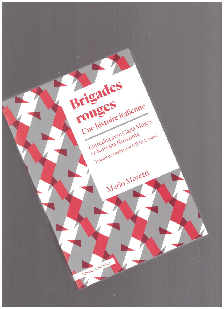 Brigades rouges. Une histoire italienne