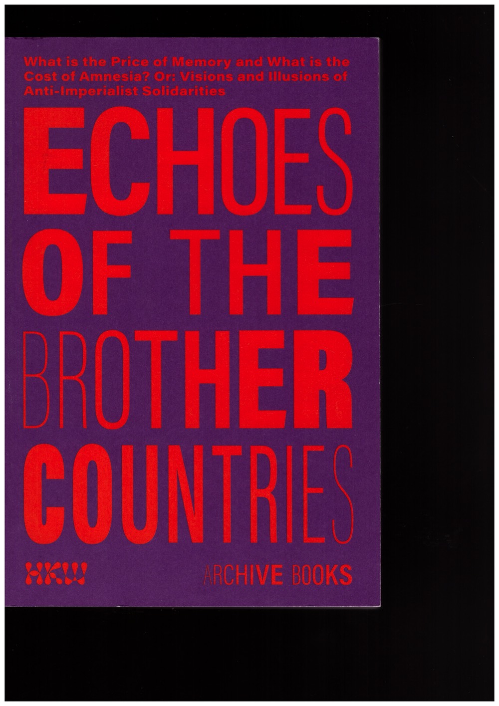 Echoes of the Brother Countries Reader