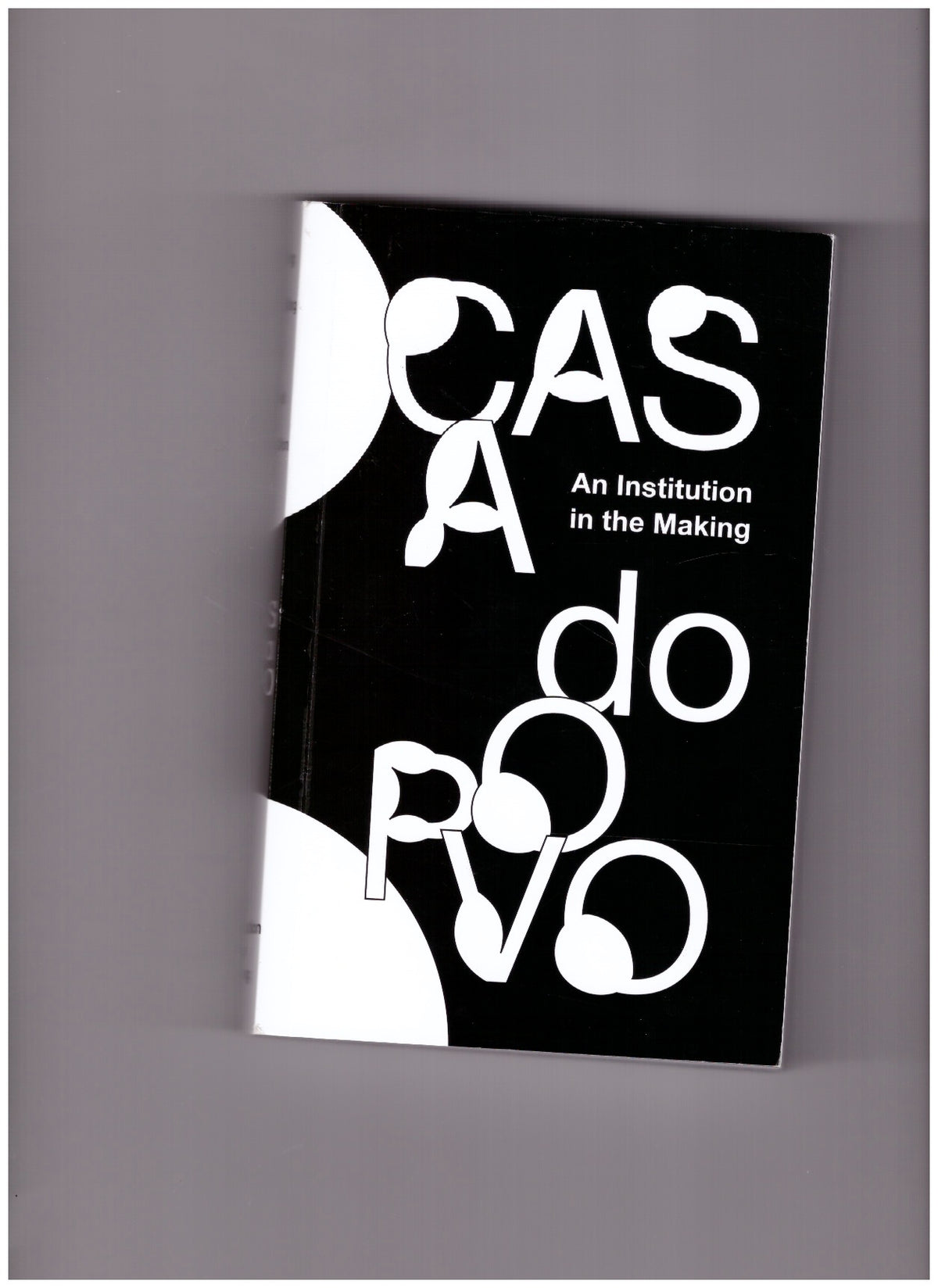 Casa do Povo - An Institution in the Making