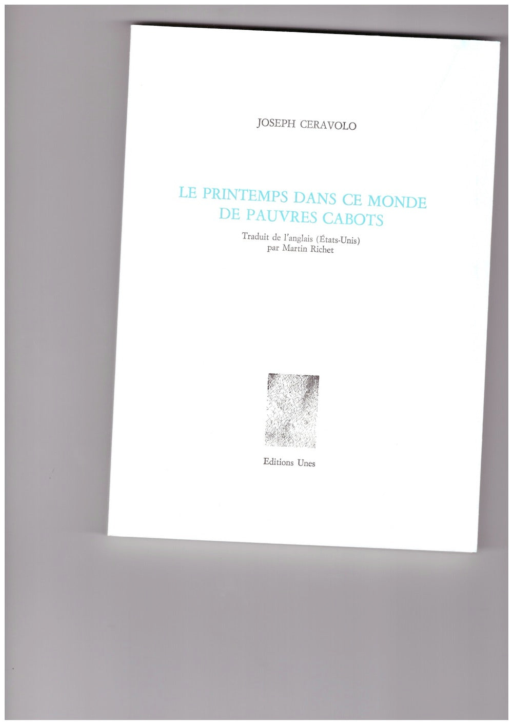 Le printemps dans ce monde de pauvres cabots