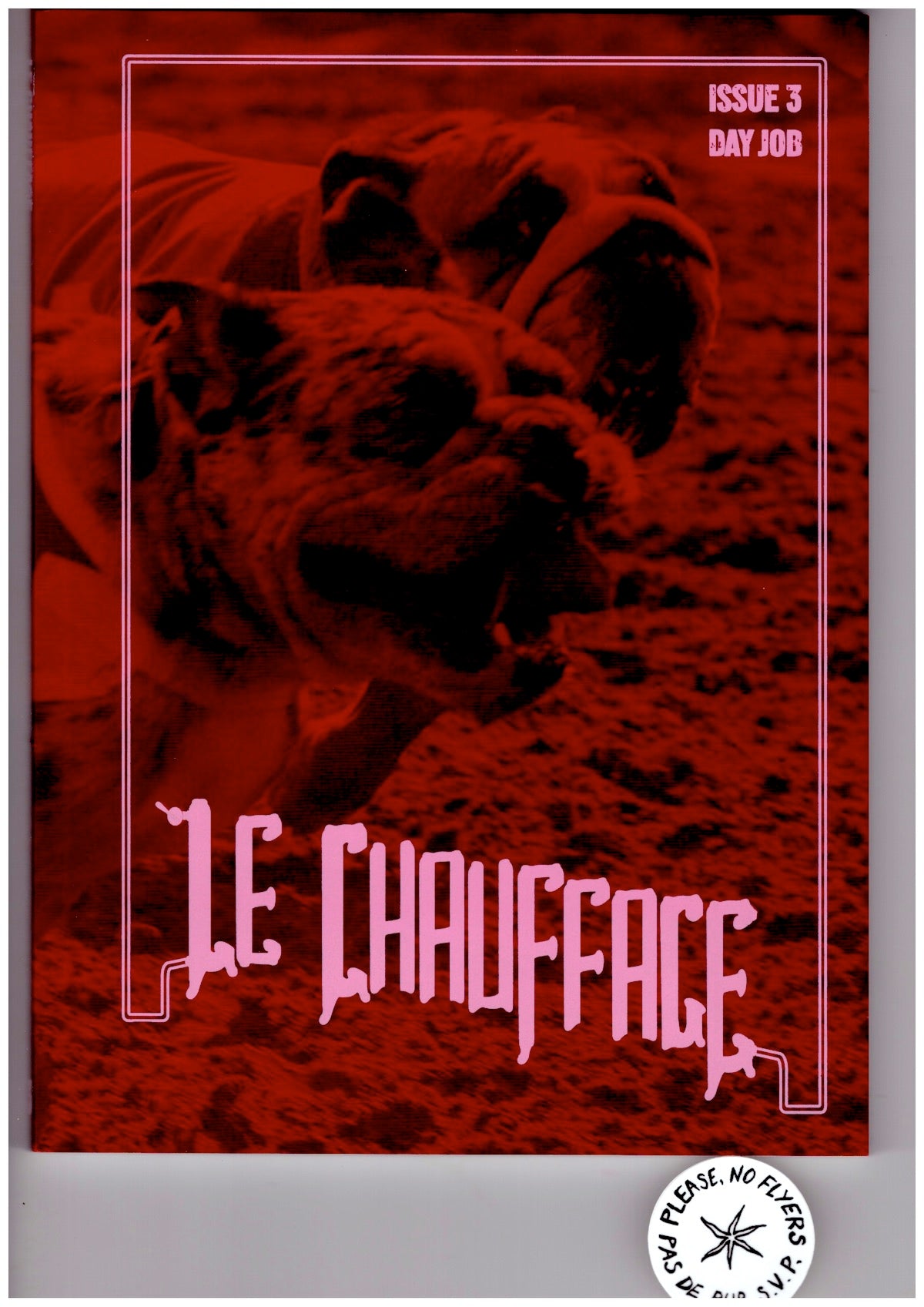 Le Chauffage #3 “Day Job”