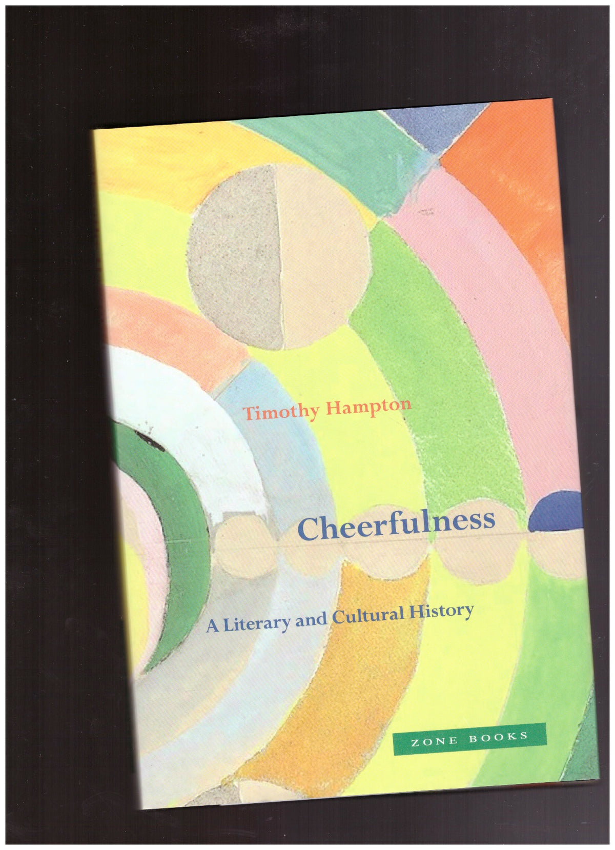 Cheerfulness: A Literary and Cultural History
