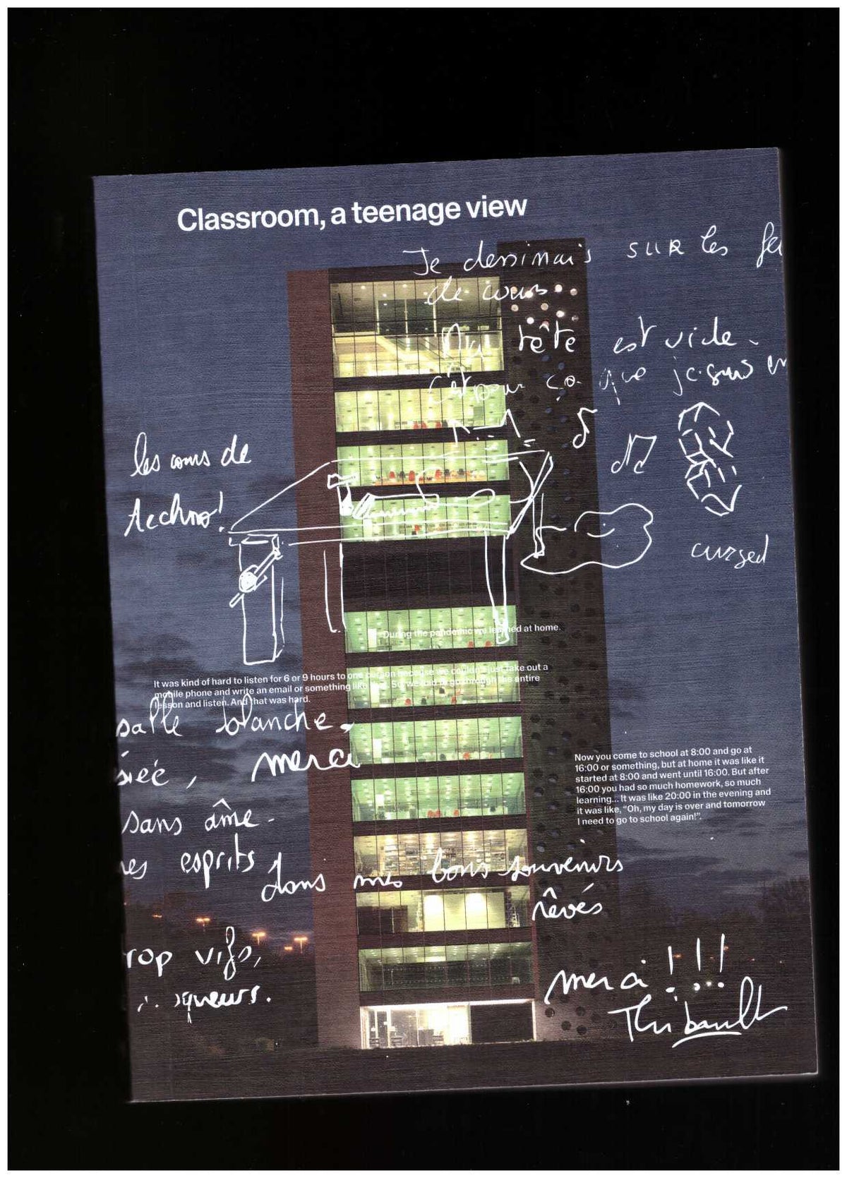 Classroom, a teenage view
