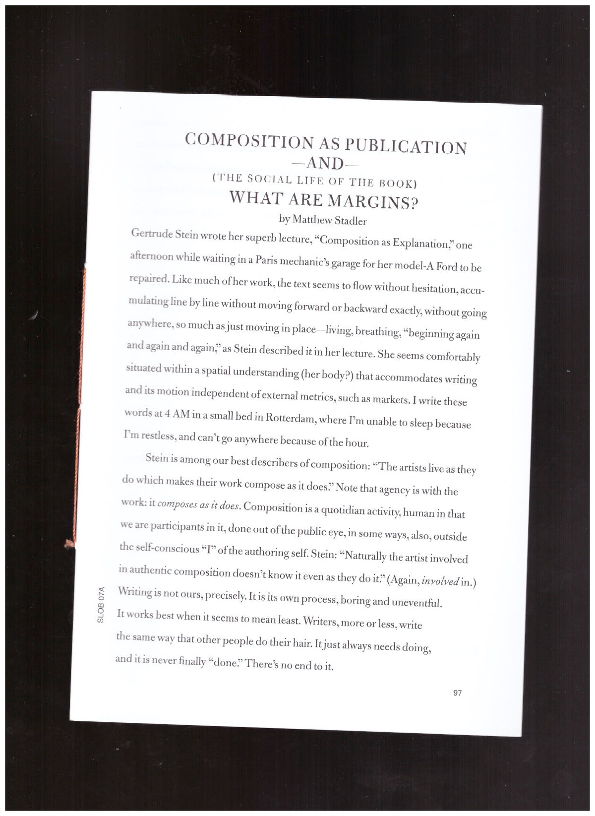The Social Life of the Book #7 - Composition as Publication – and – What are Margins