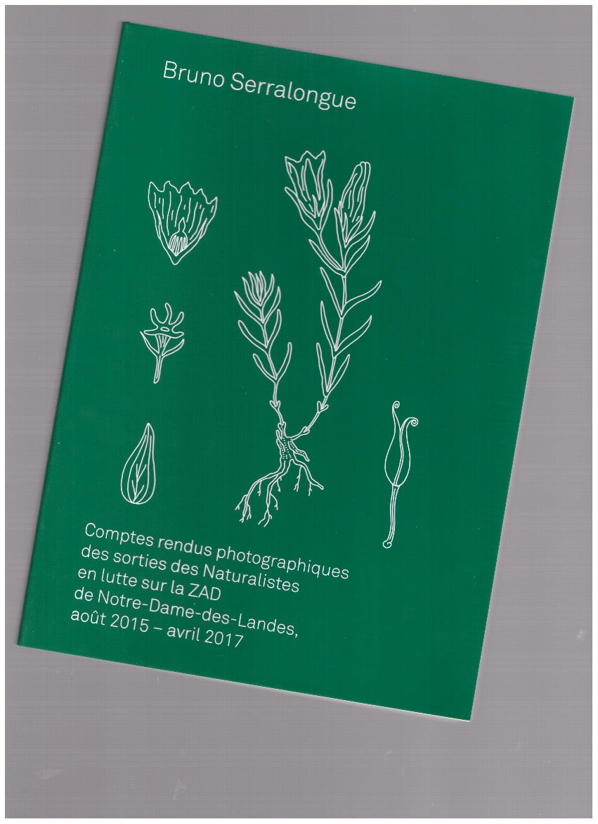 Comptes rendus photographiques des sorties des Naturalistes en lutte sur la ZAD de Notre-Dame-des-Landes, août 2015 – avril 2017