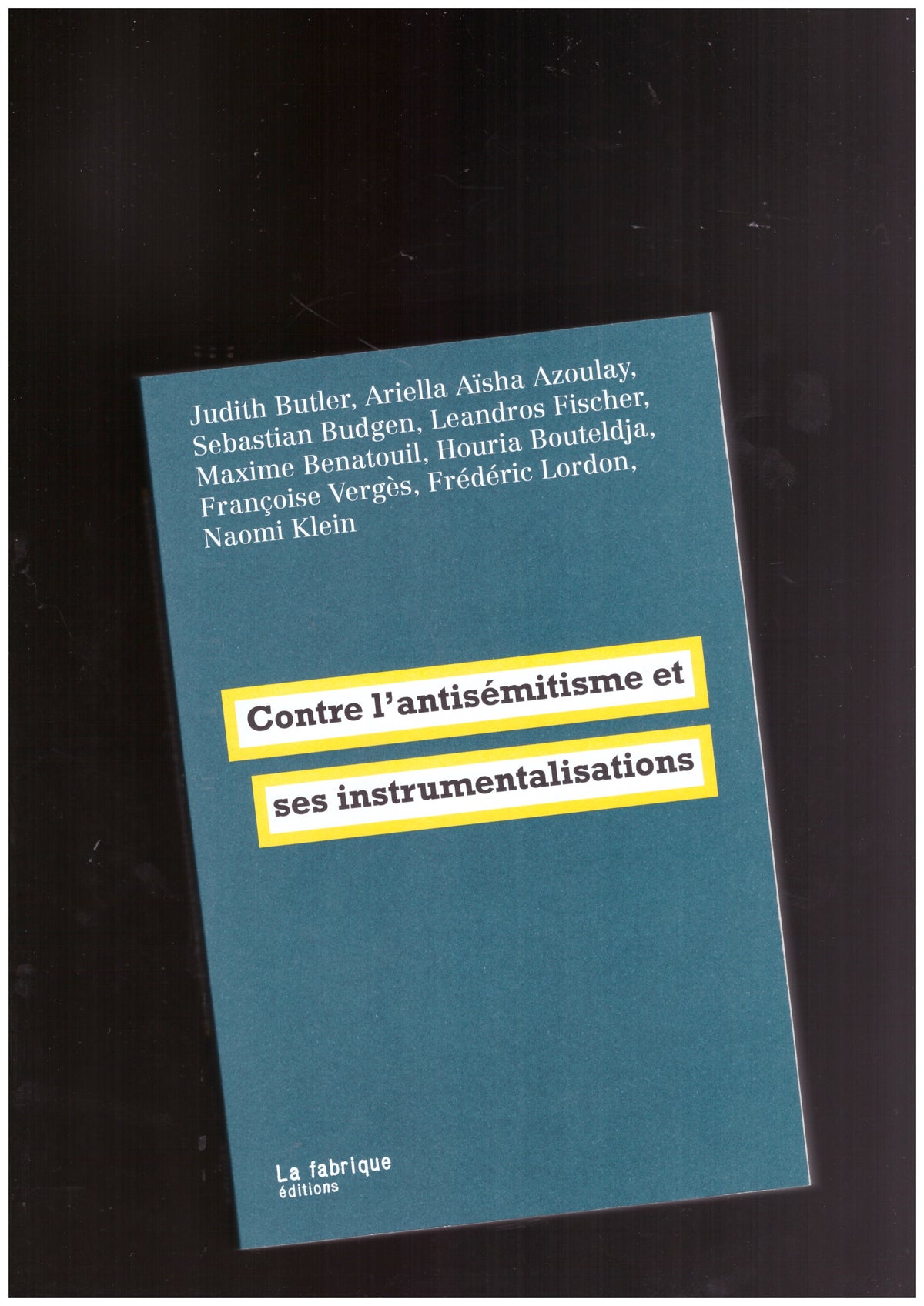 Contre l’antisémitisme et ses instrumentalisations