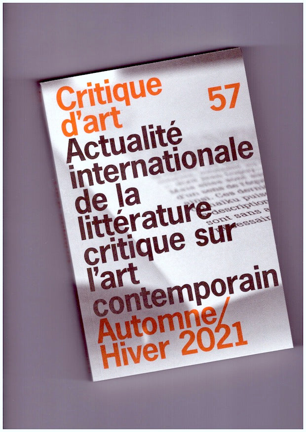 Critique d'Art #57 Automne/Hiver 2021