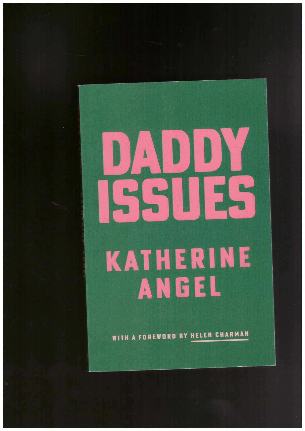 Daddy Issues [New edition]