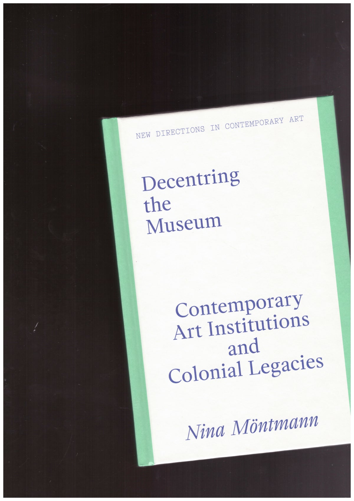 Decentring the Museum