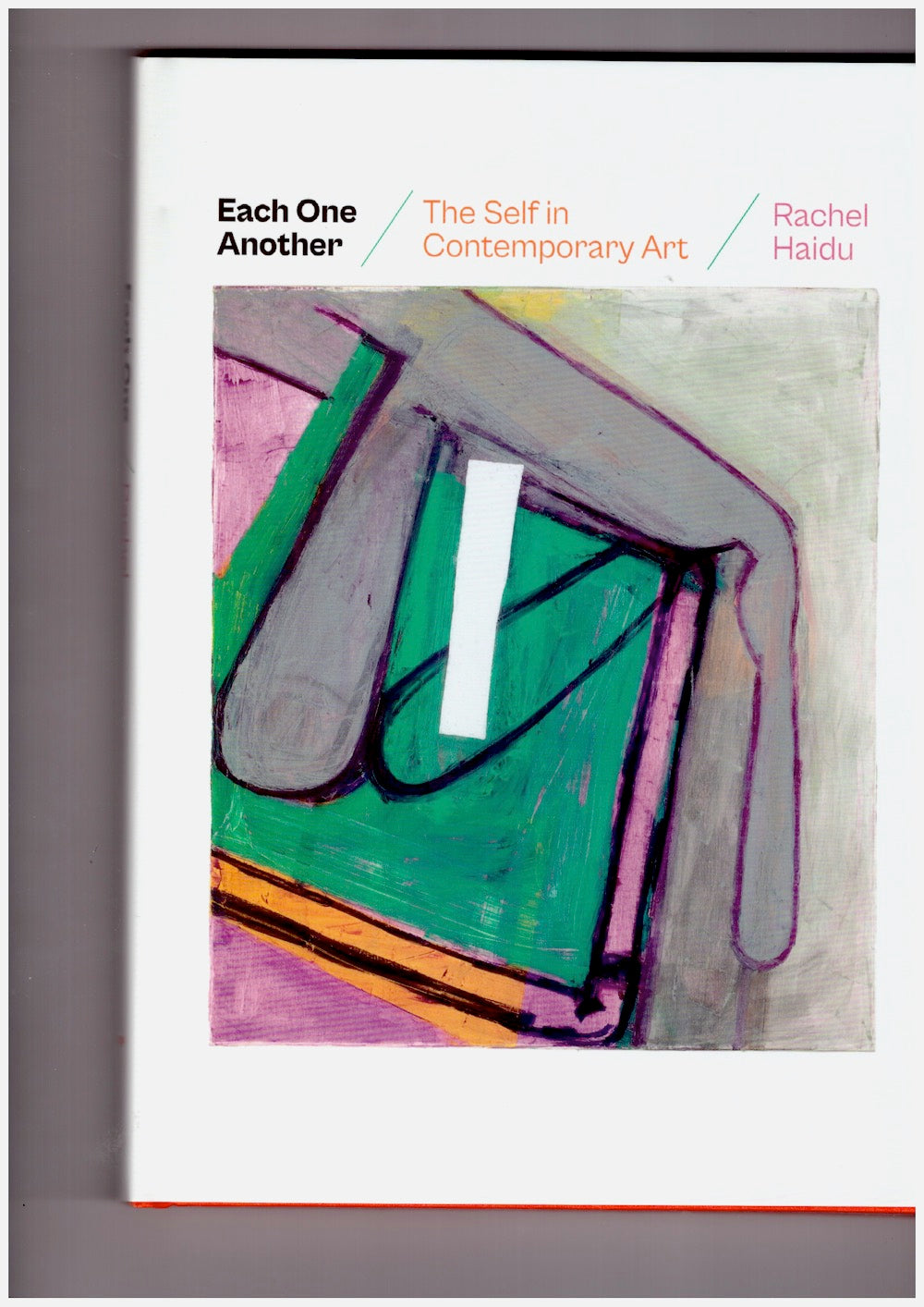 Each One Another: The Self in Contemporary Art