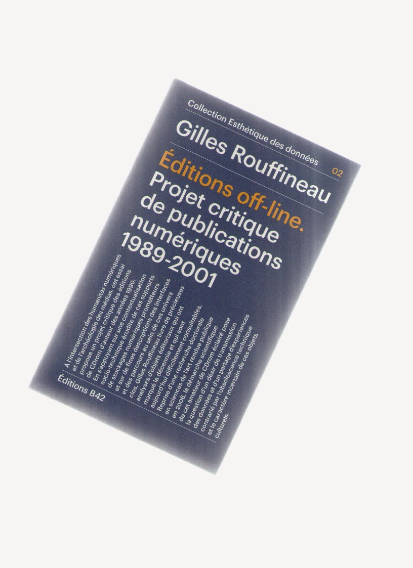 Éditions off-line. Projet critique de publications numériques 1989-2001