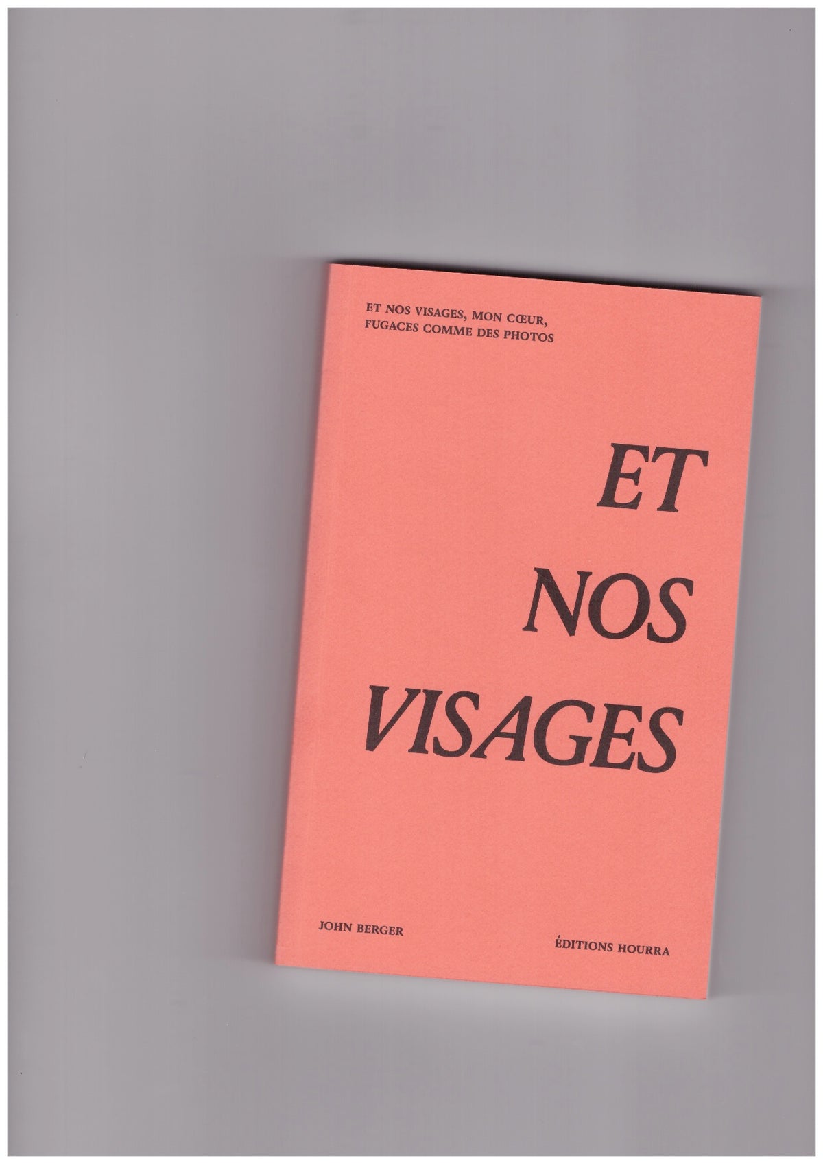 Et nos visages