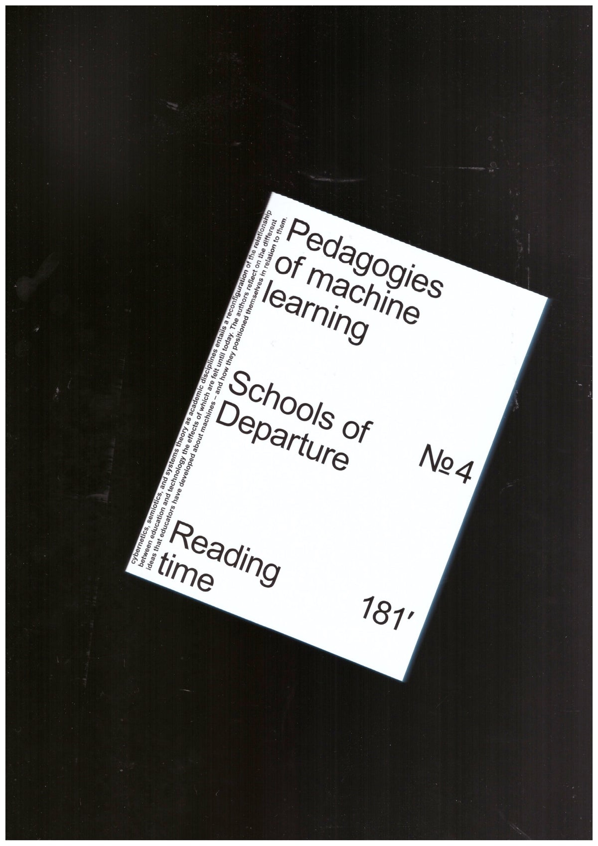 Schools of Departure No. 4: Pedagogies of machine learning