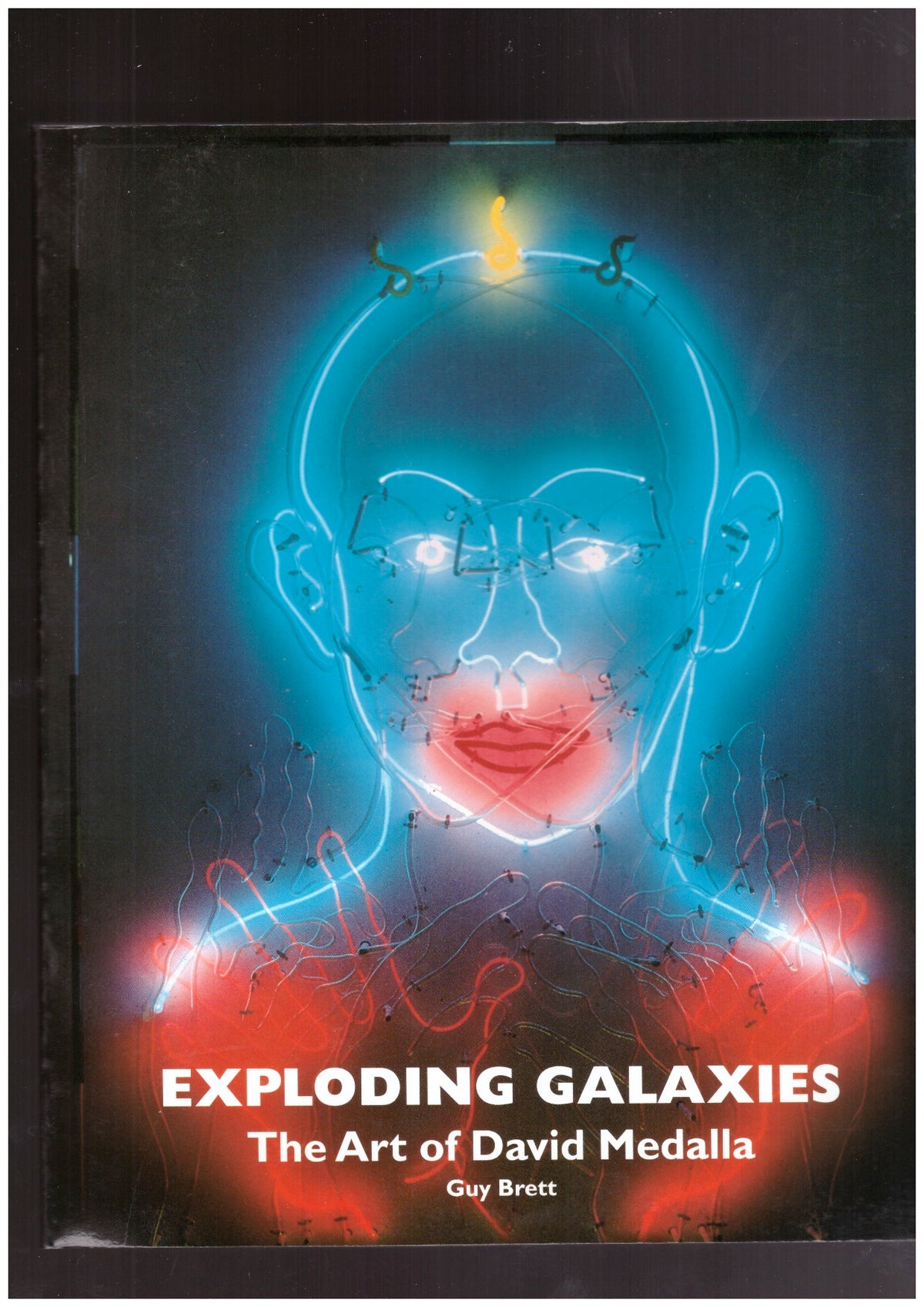 Exploding Galaxies : The Art of David Medalla