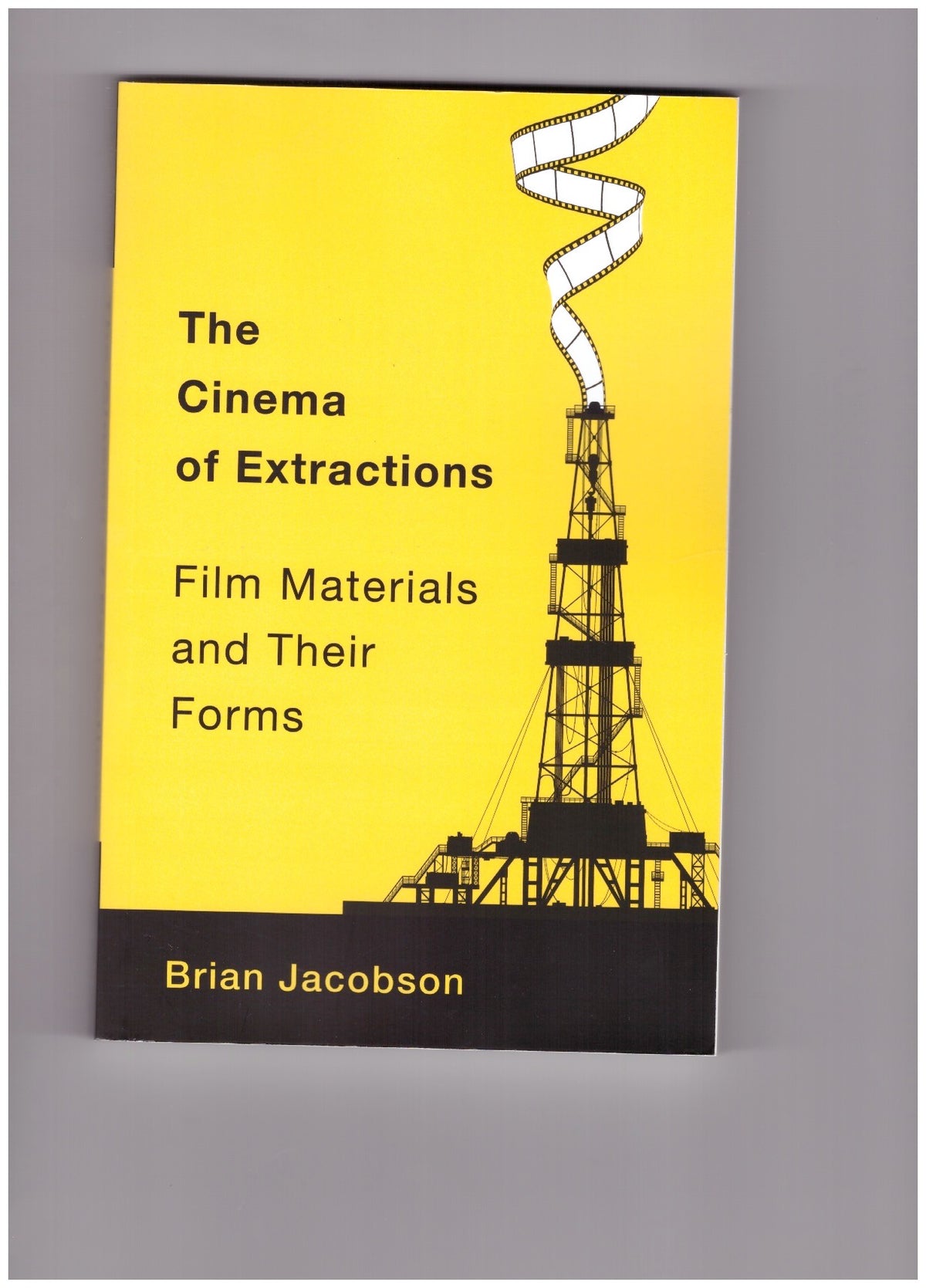 The Cinema of Extractions. Film Materials and Their Forms