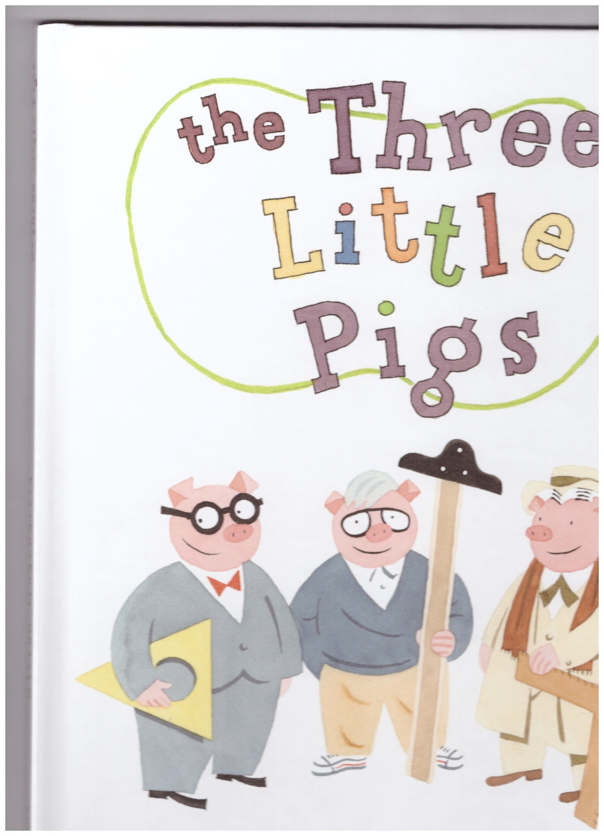 The Three Little Pigs
