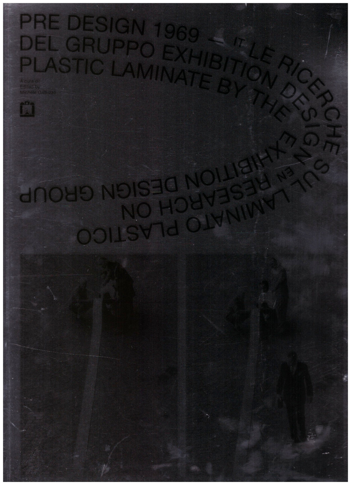 PRE DESIGN 1969. Research on Plastic Laminate by the Exhibition Design group.