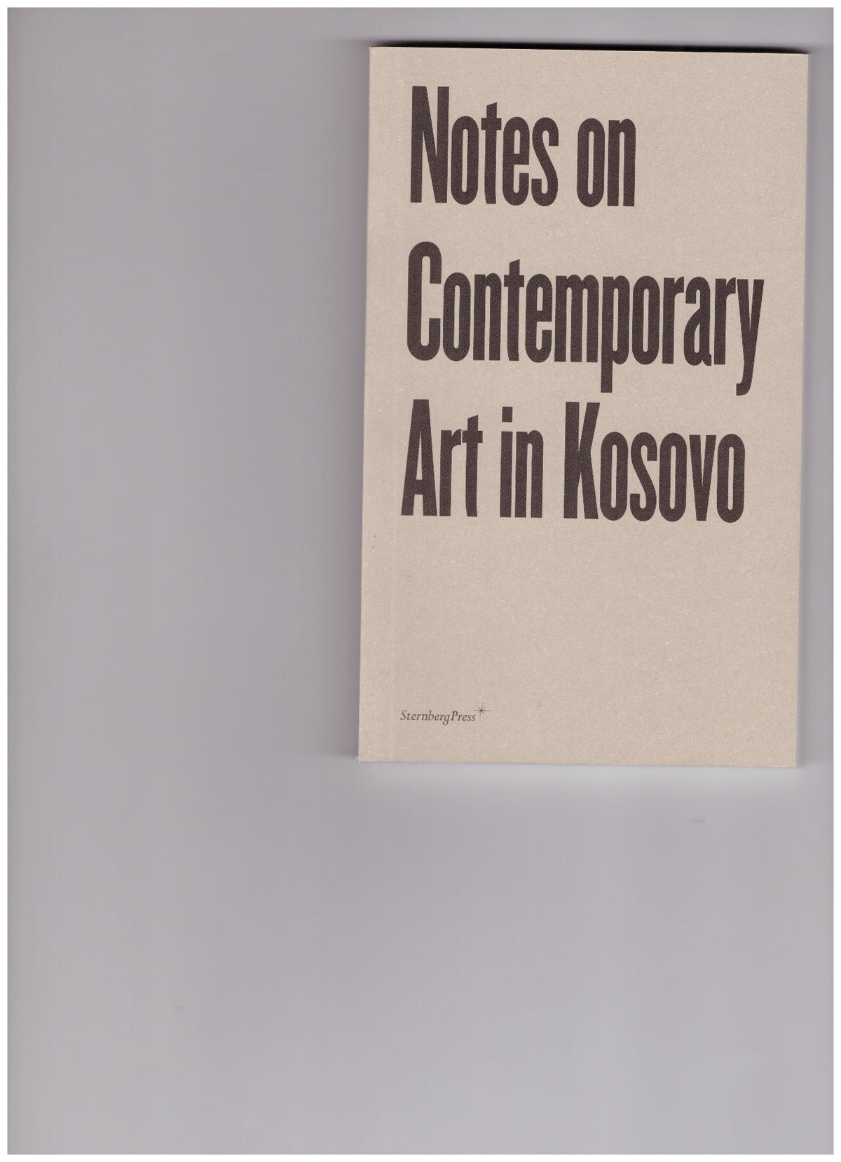 Notes on Contemporary Art in Kosovo