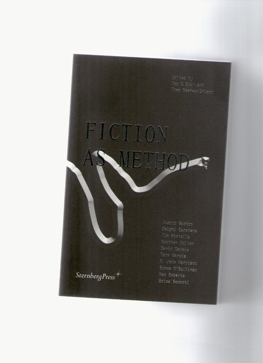 Fiction as Method