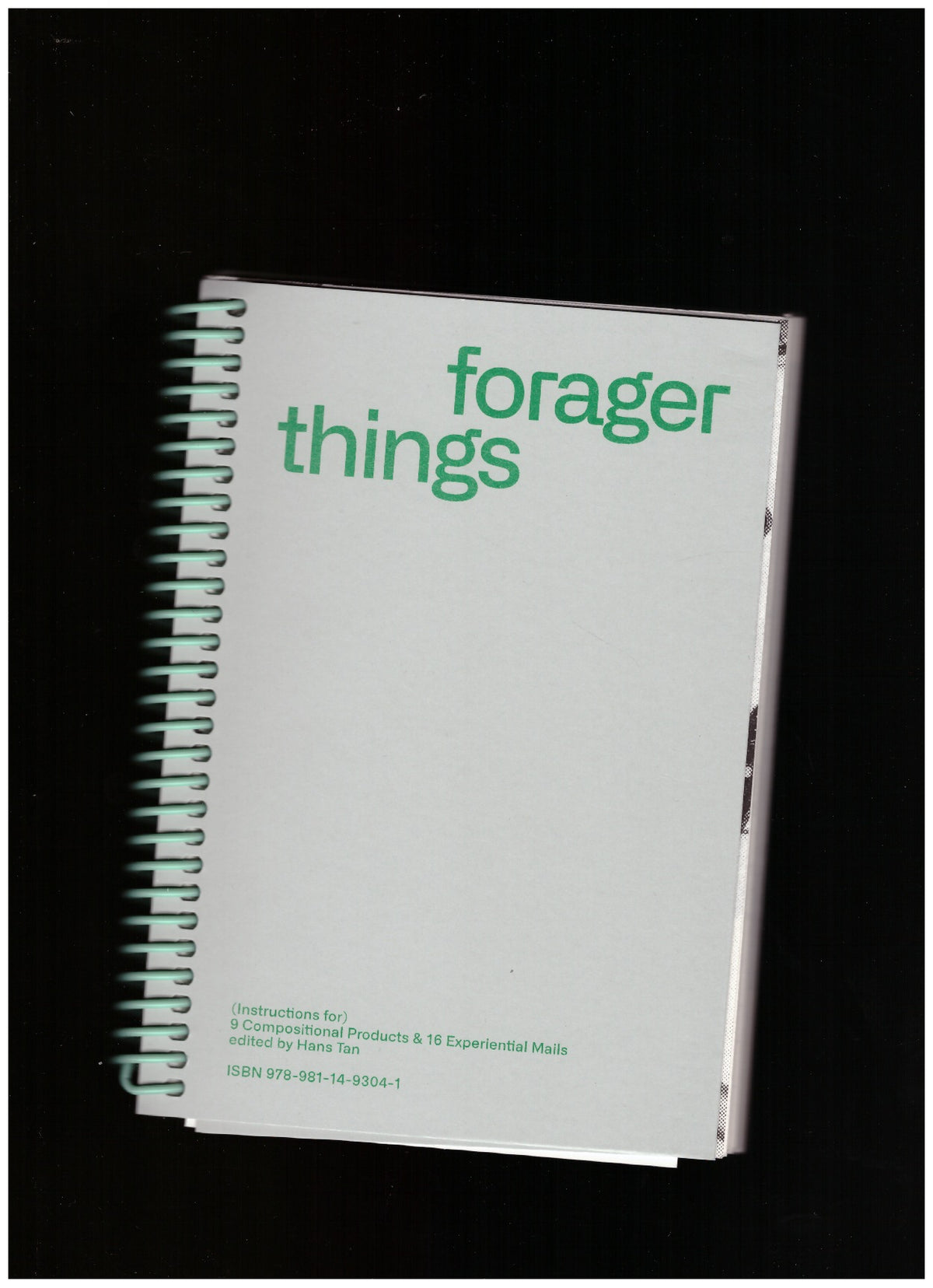 Forager Things (Instructions For) 9 Compositional Products & 16 Experi Mental Mails