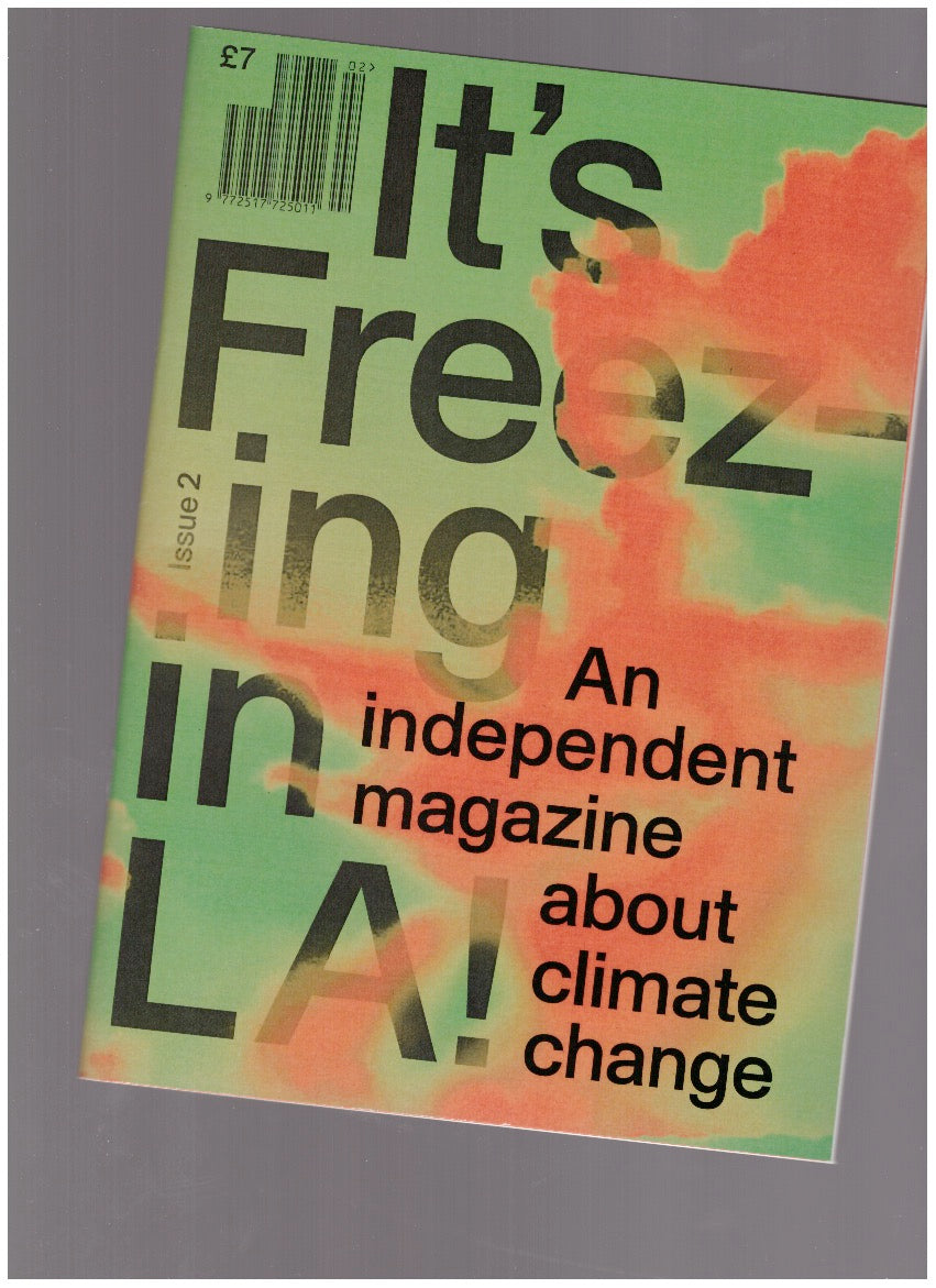 It's Freezing in LA! Issue 2