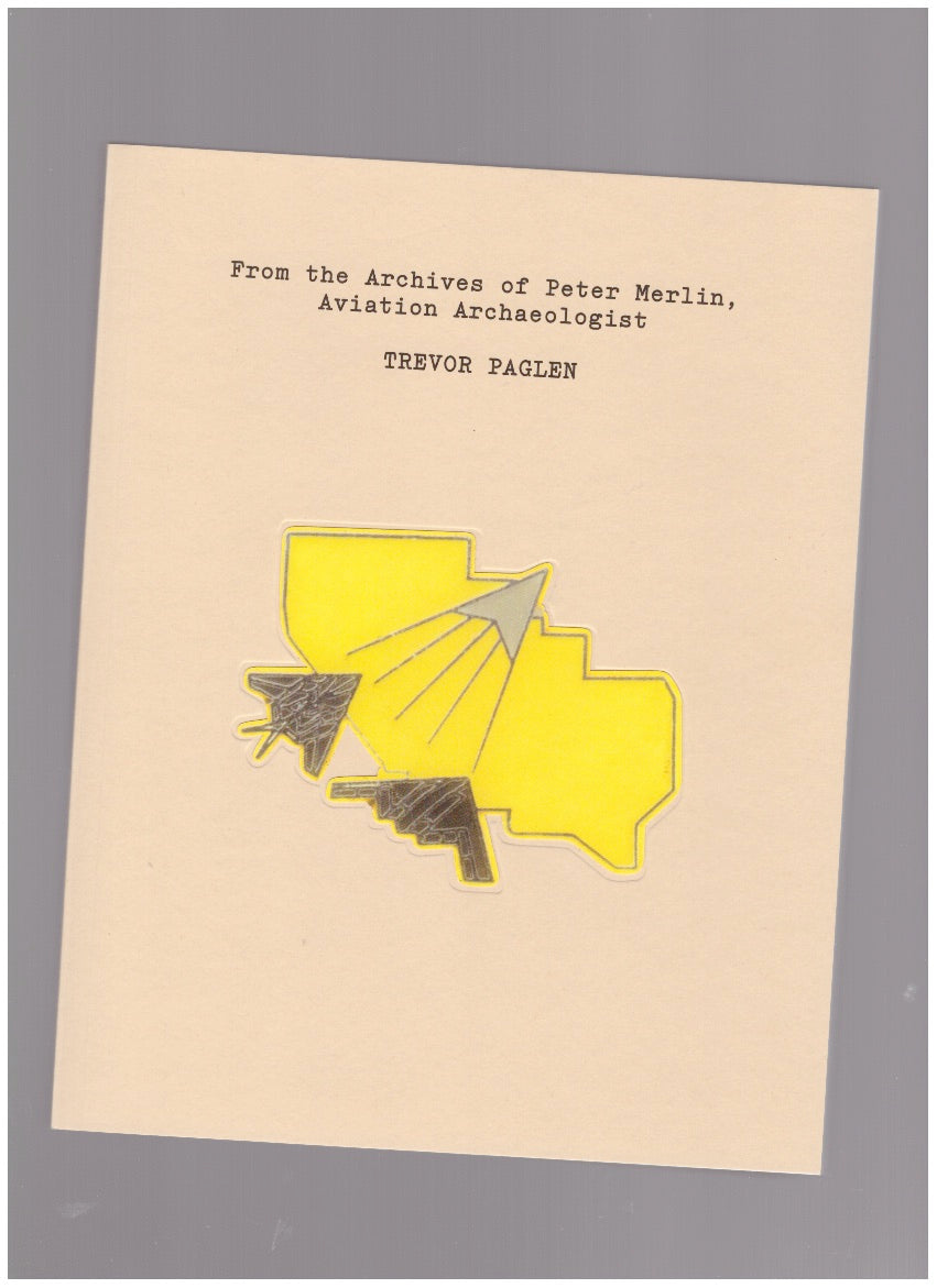 From the Archives of Peter Merlin, Aviation Archaeologist