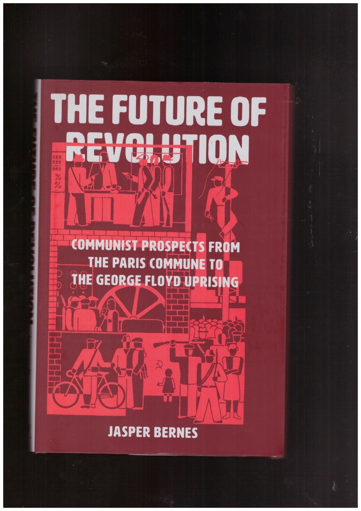 The Future of Revolution