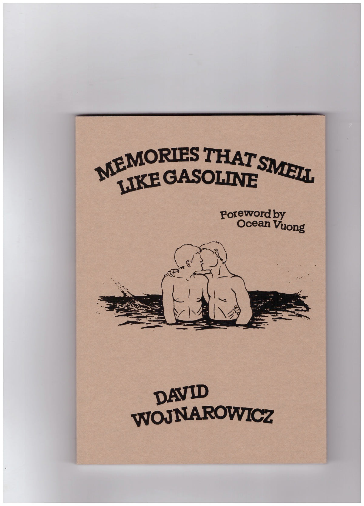 Memories That Smell Like Gasoline (new edition)