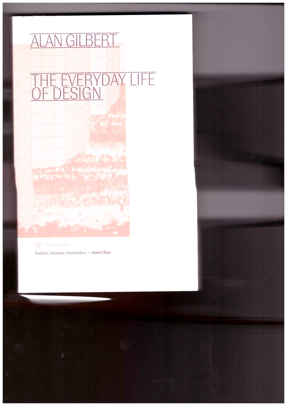 The Everyday Life of Design