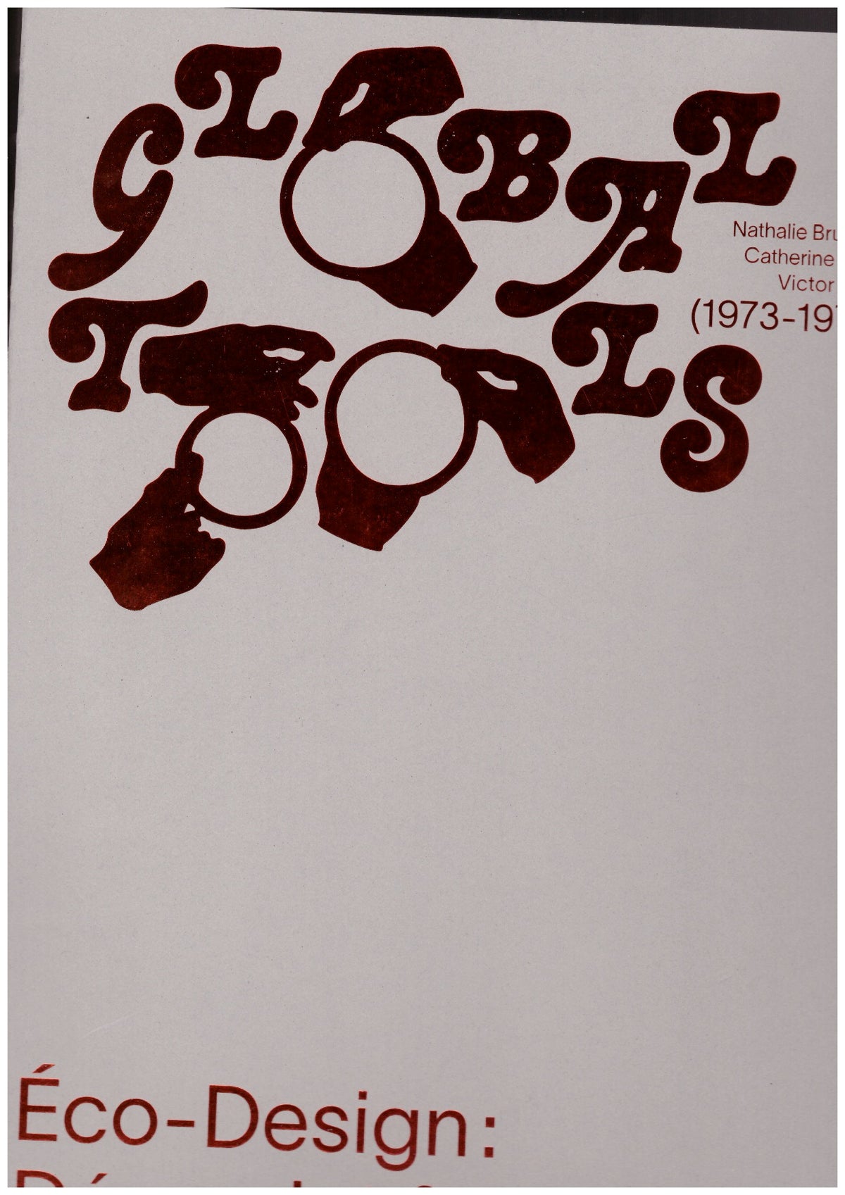 Global Tools (1973-1975) - Éco-Design : Dé-projet & Low-Tech