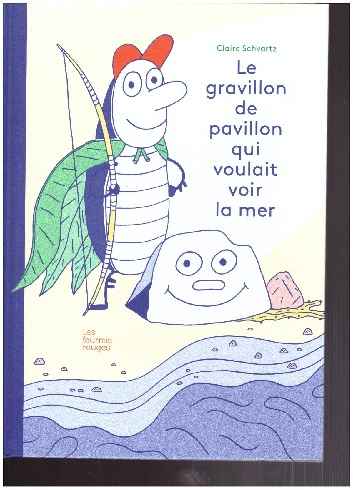 Le gravillon de pavillon qui voulait voir la mer