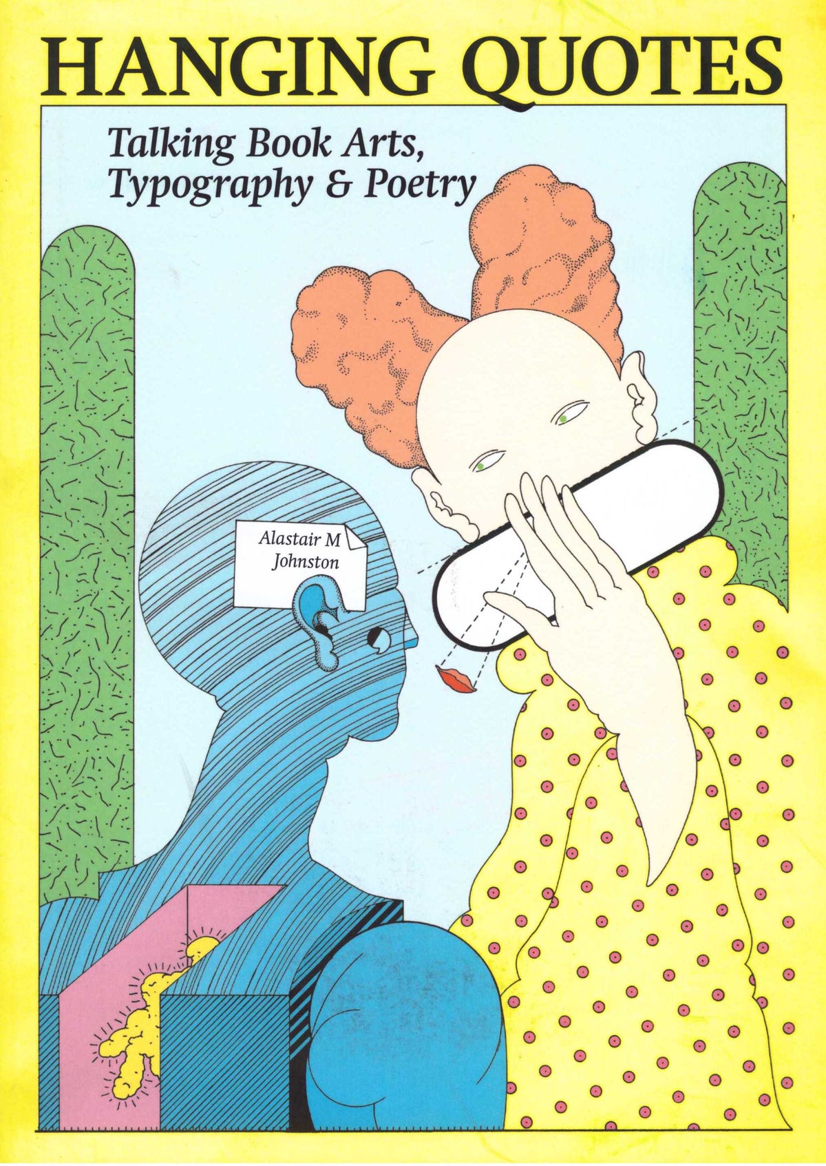 Hanging Quotes: Talking Book Arts, Typography & Poetry