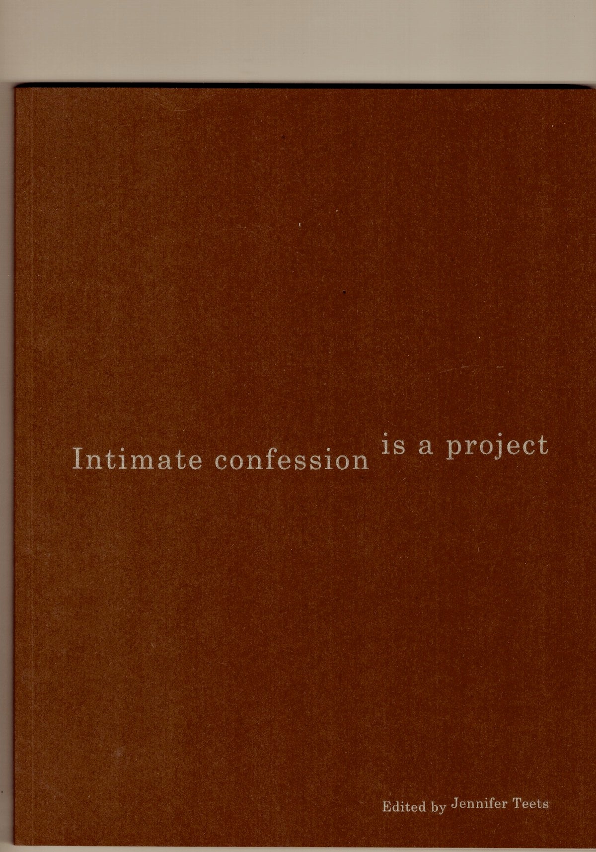 Intimate confession is a project