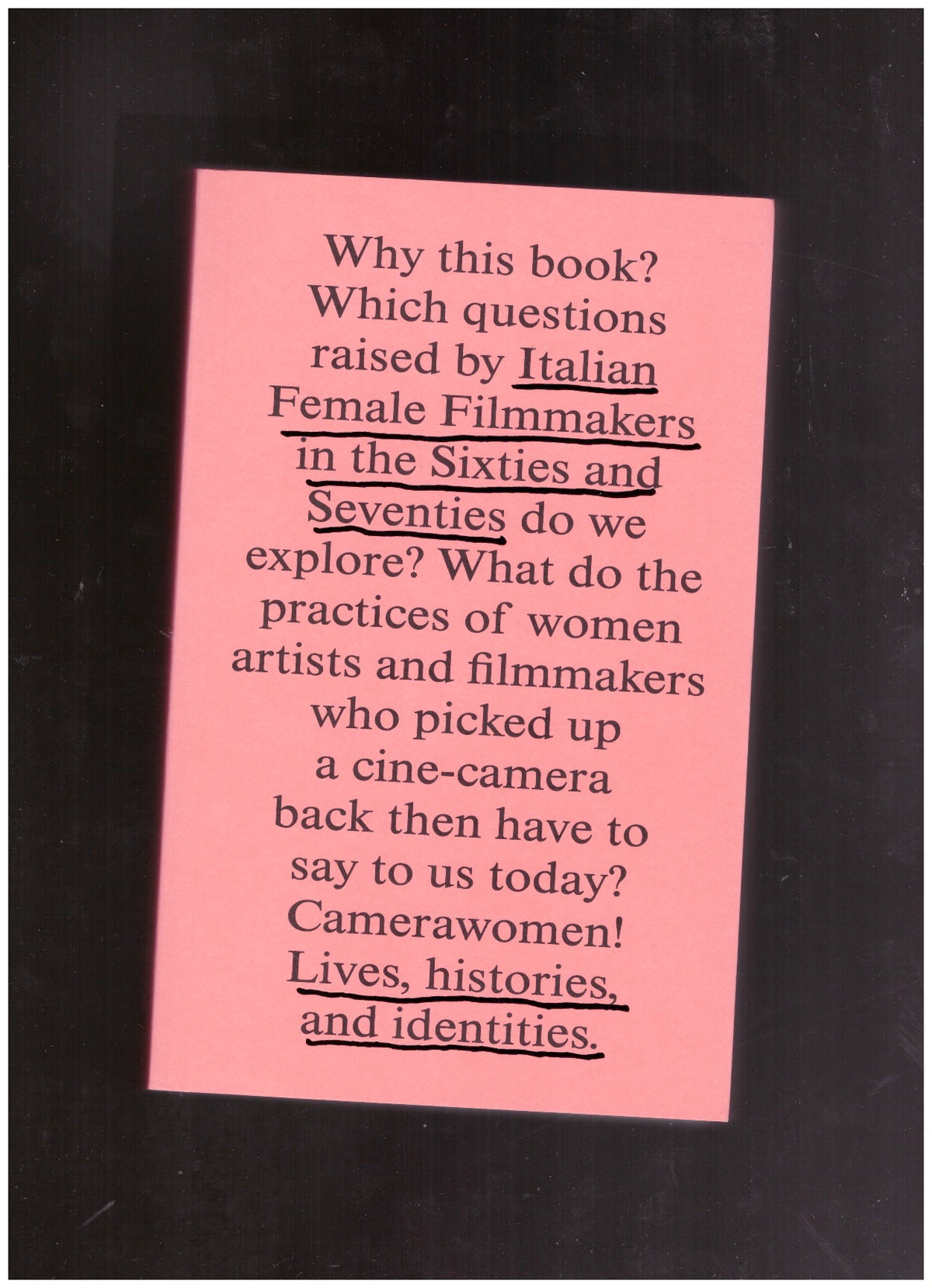 Italian Female Filmmakers in the Sixties and Seventies – Lives, Histories, and Identities