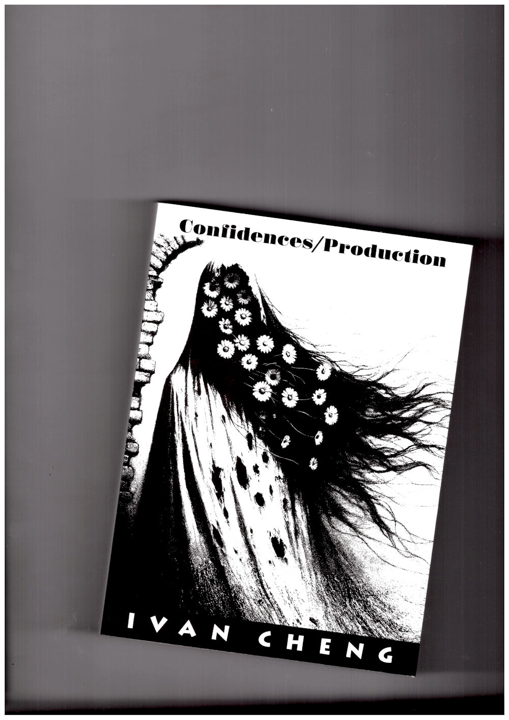 Confidences / Production